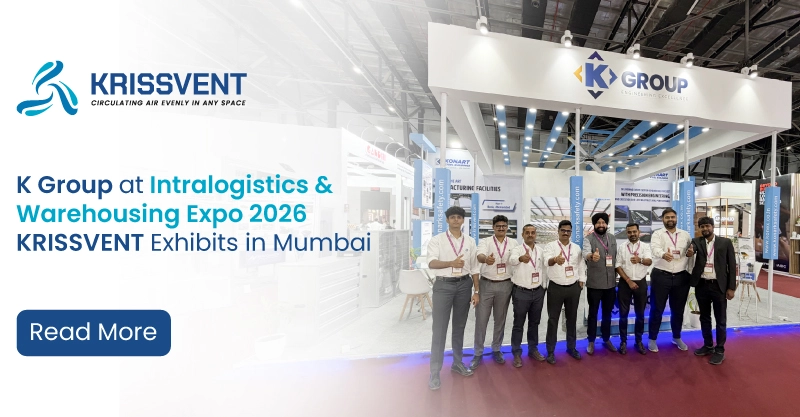 K Group at Intralogistics & Warehousing Expo 2026 KRISSVENT Exhibits in Mumbai