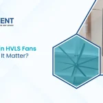 What is a VFD in HVLS Fans and Why Does It Matter?