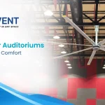 HVLS Fans for Auditoriums