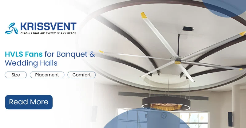 HVLS Fans for Banquet & Wedding Halls